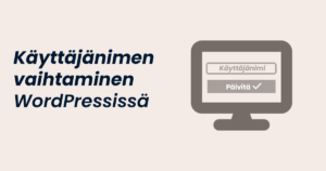 Käyttäjänimen vaihtaminen WordPressissä